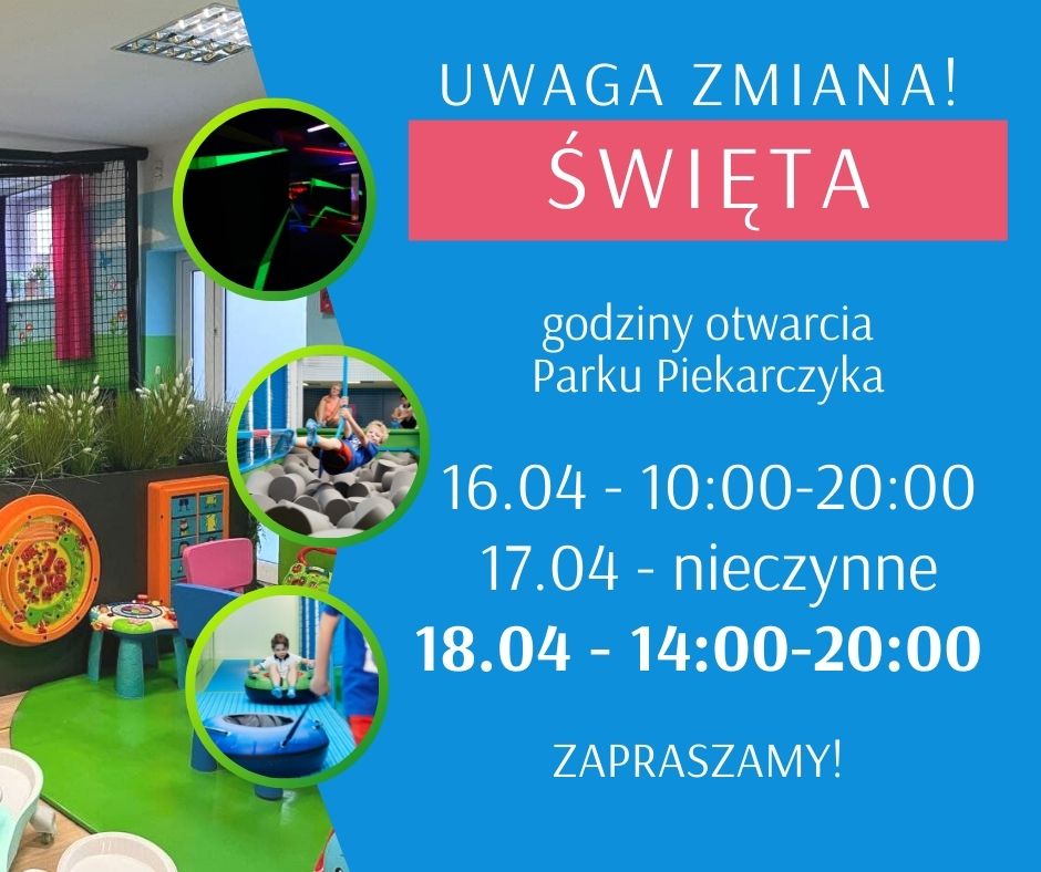 Godziny Otwarcia W Święta Park Piekarczyka 4809